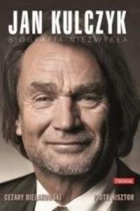 Okładka książki Jan Kulczyk. Biografia niezwykła