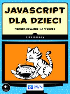 Okładka książki JavaScript dla dzieci. Programowanie na wesoło