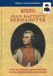 Okładka książki Jean Baptiste Bernadotte