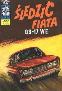 Okładka książki Kapitan Żbik. Śledzić fiata