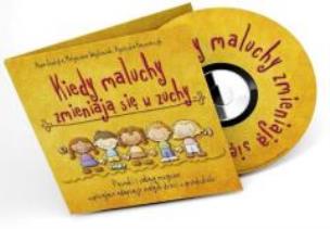 Opakowanie Kiedy maluchy zmieniają się w zuchy CD