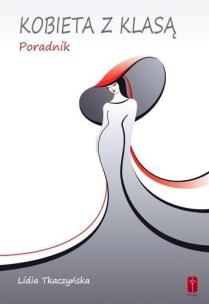 Okładka książki Kobieta z klasą - poradnik