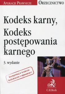 Okładka książki Kodeks karny Kodeks postępowania karnego Orzecznictwo
