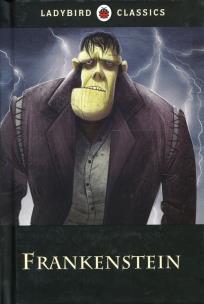 Okładka książki Ladybird Classics Frankenstein