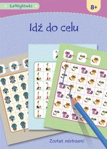 Okładka książki Łamigłówki Idź do celu