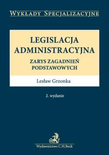 Okładka książki Legislacja administracyjna