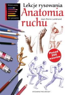 Okładka książki Lekcje rysowania. Anatomia ruchu