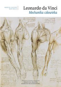 Okładka książki Leonardo da Vinci Mechanika człowieka