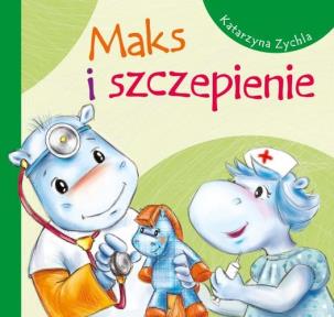 Okładka książki Maks i szczepienie
