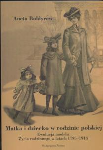 Okładka książki Matka i dziecko w rodzinie polskiej