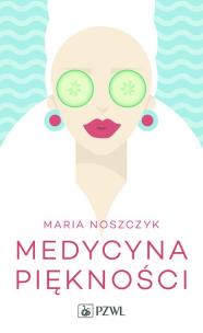 Okładka książki Medycyna piękności