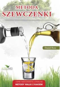 Metoda Szewczenki. Niekonwencjonalne metody walki z rakiem. Autor: Larose Daniel T.. Multiszop.pl Okładka książki Metoda Szewczenki. Niekonwencjonalne metody walki z rakiem