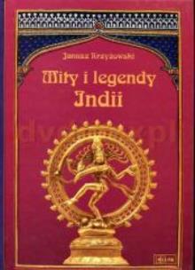 Okładka książki Mity i legendy Indii