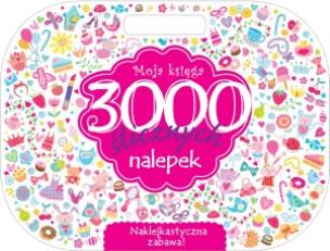 Okładka książki Moja księga 3000 ślicznych nalepek