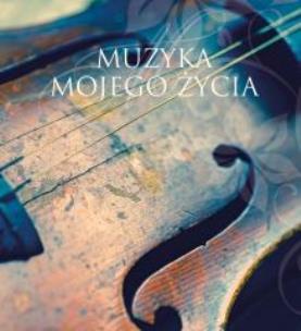 Okładka książki Muszelka 23 - Muzyka mojego życia
