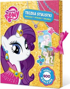 Okładka książki My Little Pony. Teczka stylistki.