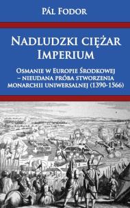 Okładka książki Nadludzki ciężar Imperium