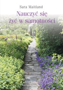 Okładka książki Nauczyć się żyć w samotności