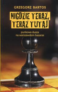 Okładka książki Nigdzie teraz, teraz tutaj