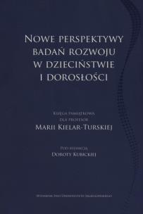 Okładka książki Nowe perpektywy badań rozwoju w dzieciństwie i dorosłości