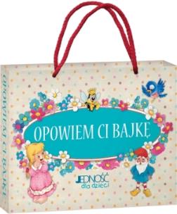 Okładka książki Opowiem ci bajkę (bajkowa torba gratis)