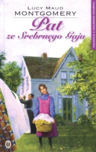 Okładka książki Pat ze Srebrnego Gaju. Kolekcja z Zielonego Wzgórza. Tom 15
