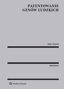Okładka książki Patentowanie genów ludzkich