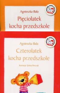 Okładka książki Pięciolatek kocha przedszkole Część 1-2 / Czterolatek kocha przedszkole