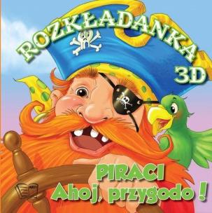 Okładka książki Piraci Ahoj Przygodo ! Rozkładanki 3D
