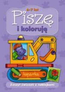 Okładka książki Piszę i koloruję 6-7 lat