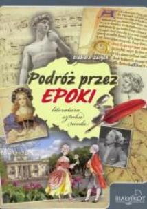Okładka książki Podróż przez epoki. Literatura-sztuka-moda