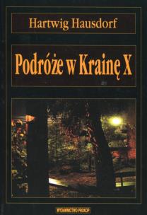 Okładka książki Podróże w Krainę X
