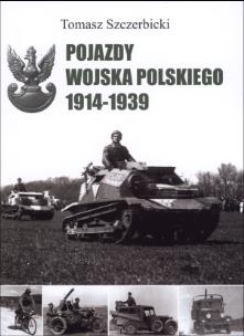 Okładka książki Pojazdy Wojska Polskiego 1914-1939