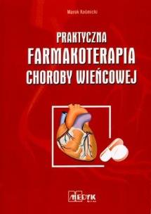 Okładka książki Praktyczna farmakoterapia choroby wieńcowej