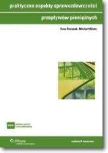 Okładka książki Praktyczne aspekty sprawozdawczości przepływów pieniężnych