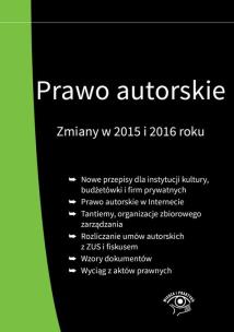 Okładka książki Prawo autorskie Zmiany w 2015 i 2016 roku