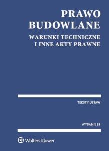 Opakowanie Prawo budowlane. Warunki techniczne i inne akty prawne