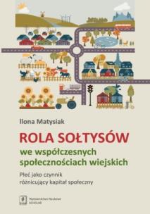 Okładka książki Rola Sołtysów we współczesnych społecznościach wiejskich