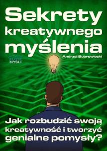 Okładka książki Sekrety kreatywnego myślenia