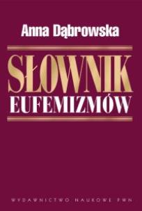 Okładka książki Słownik eufemizmów polskich