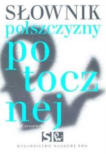 Okładka książki Słownik polszczyzny potocznej
