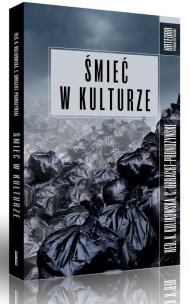 Okładka książki Śmieć w kulturze