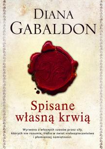 Spisane własną krwią. Autor: Gabaldon Diana. Multiszop.pl Okładka książki Spisane własną krwią