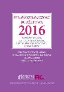 Okładka książki Sprawozdawczość budżetowa 2016