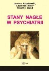 Okładka książki Stany nagłe w psychiatrii