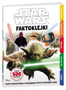 Star Wars. Faktoklejki. Autor: Opracowanie zbiorowe. Multiszop.pl Okładka książki Star Wars. Faktoklejki