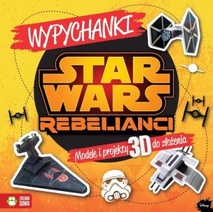 Okładka książki Star Wars Rebelianci Wypychanki Disney