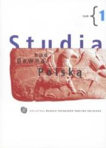 Okładka książki Studia nad dawną Polską T.1