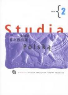 Okładka książki Studia nad dawną Polską T.2