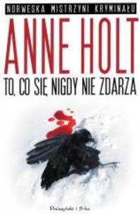 Okładka książki To, co się nigdy nie zdarza